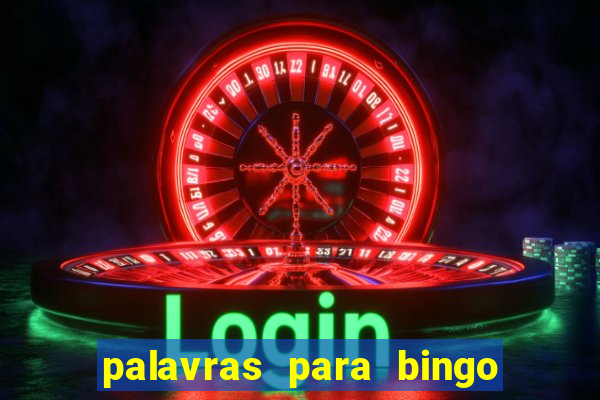 palavras para bingo de cha de lingerie